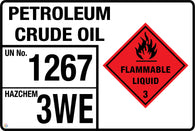 Petroleum Crude Oil (Storage Panel/Sign)