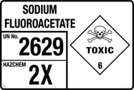 Sodium Fluoroacetate (Storage Panel/Sign)