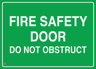 Fire Safety Door - Do Not Obstruct Sign