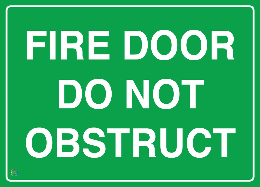 Fire Door Do Not Obstruct Sign