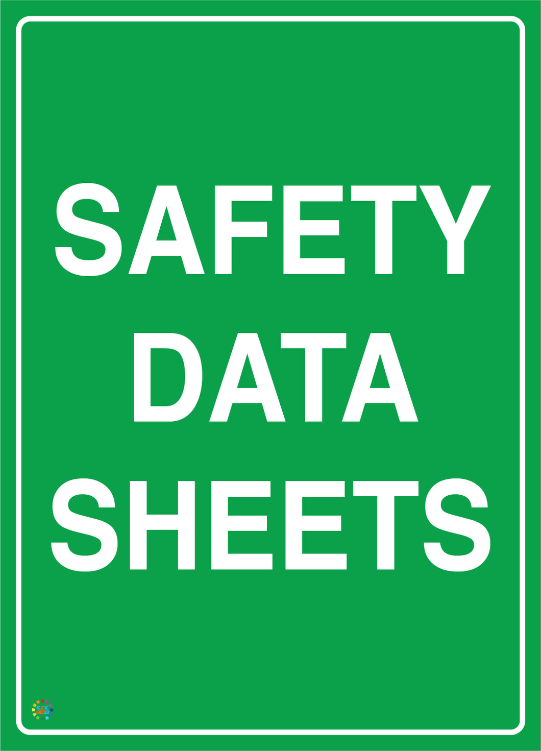 Safety Data Sheets Sign