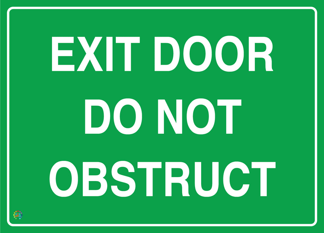 Exit Door Do Not Obstruct Sign