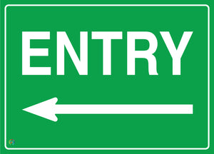 Entry (Left) Sign