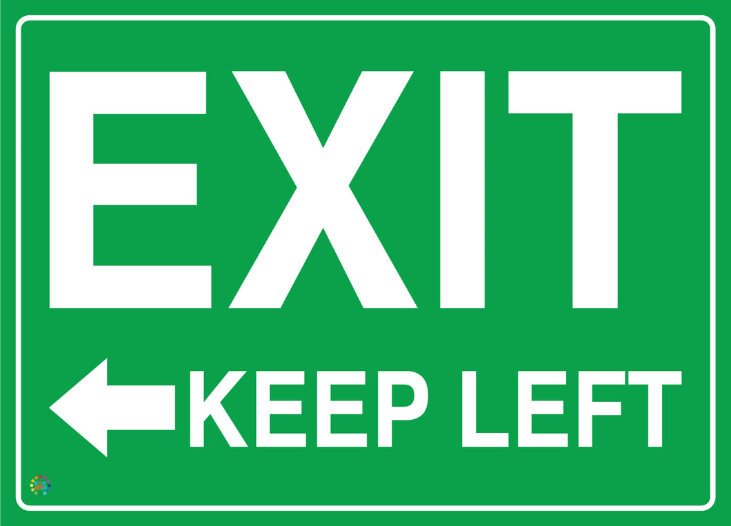 EXIT Keep Left Sign | Emergency Exit Direction Sign | K2K Signs Australia