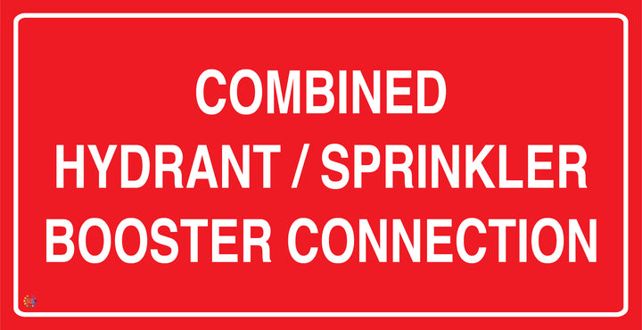 Combined Hydrant / Sprinkler Booster Connection Sign