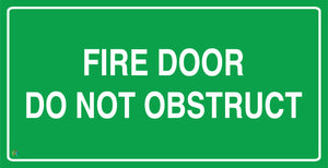 Fire Door Do Not Obstruct Sign