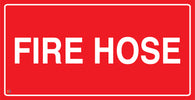 Fire Hose Sign