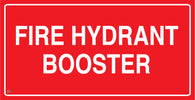 Fire Hydrant Booster Sign