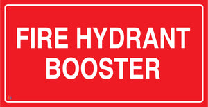 Fire Hydrant Booster Sign