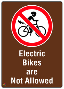 Electric Bikes Are Not Allowed Sign