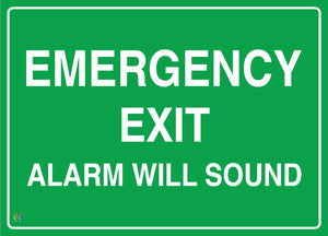 Emergency Exit - Alarm Will Sound Sign
