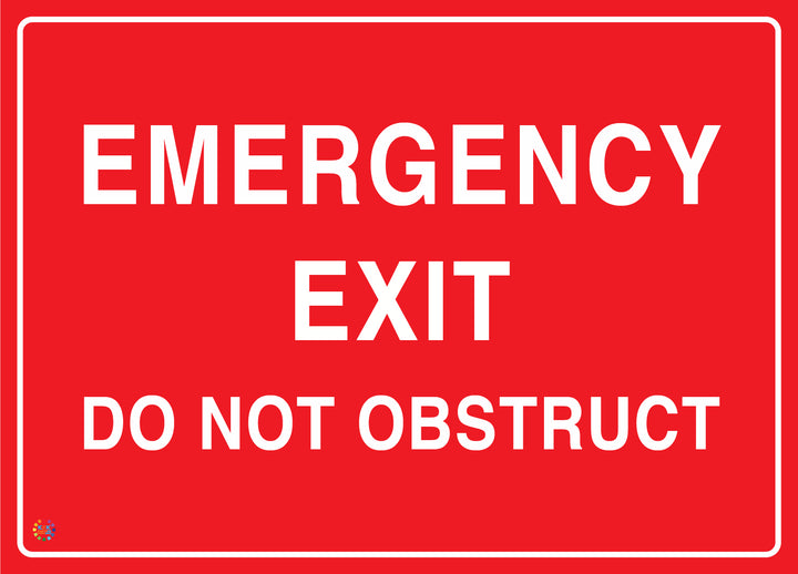 Emergency Exit - Do Not Obstruct Sign