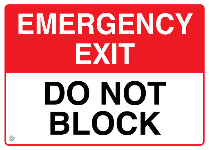 Emergency Exit Do Not Block Sign