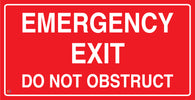 Emergency Exit Do Not Obstruct Sign