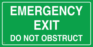 Emergency Exit Do Not Obstruct Sign (Green)
