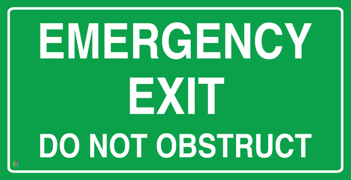 Emergency Exit Do Not Obstruct Sign (Green)