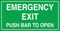 Emergency Exit Push Bar To Open Sign