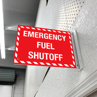 Emergency Fuel Shut Off – Double Sided Off-Wall Sign