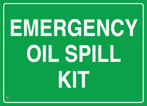 Emergency Oil Spill Kit Sign