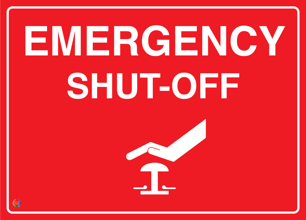 Emergency Shut-Off Sign | Safety Sign | K2K Signs Australia