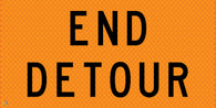 End Detour - Multi Message Temporary Road Traffic Sign