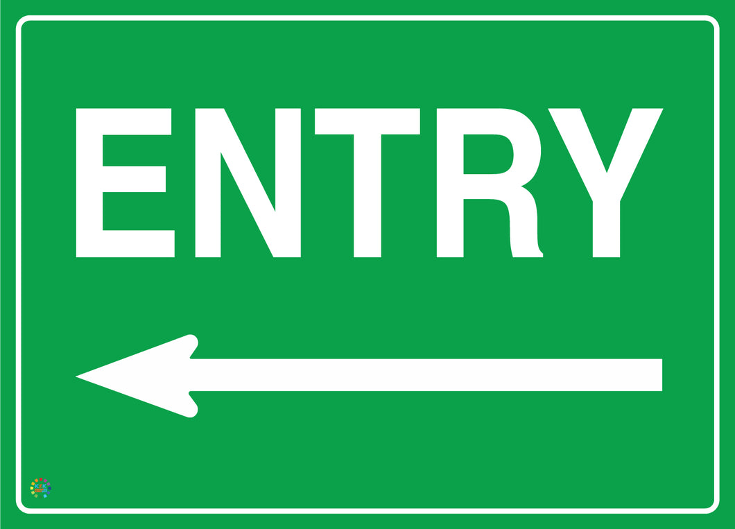 Entry (Left) Sign | Directional Safety Sign | K2K Signs Australia