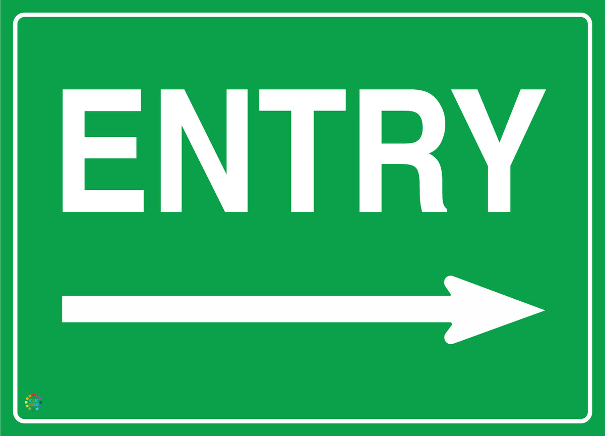 Entry Righter Entry (Right) Sign | Directional Safety Sign | K2K Signs Australia