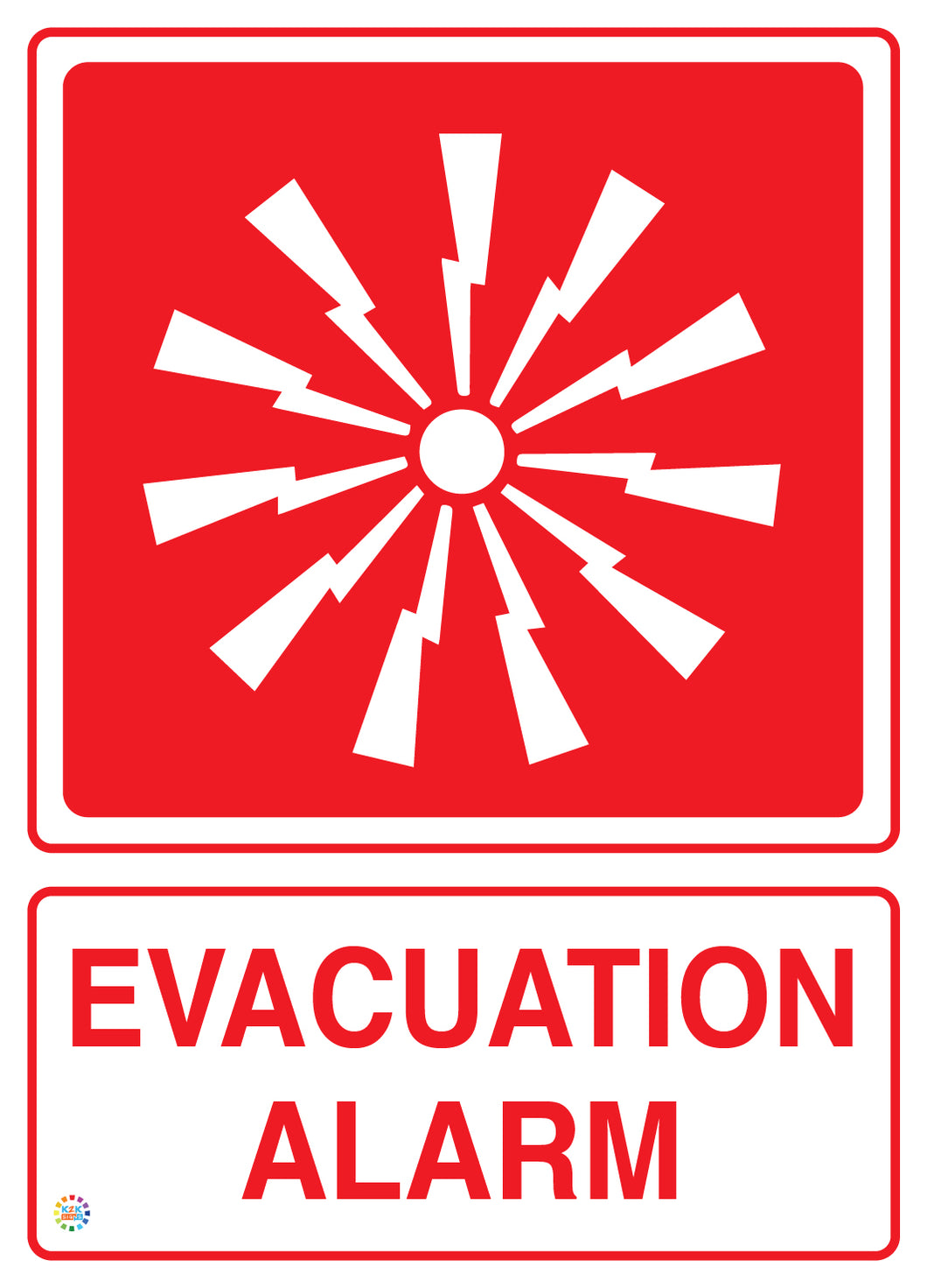 Evacuation Alarm Sign | Emergency Alarm Sign | K2K Signs Australia