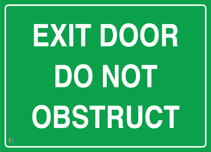 Exit Door Do Not Obstruct Sign