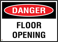 Danger Floor Opening