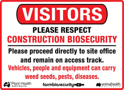 Visitors - Construction Biosecurity Sign