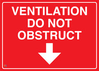 Ventilation Do Not Obstruct (Down Arrow) Sign