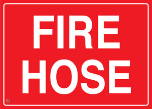 Fire Hose Sign