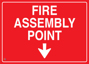 Fire Assembly Point (Down Arrow) Sign