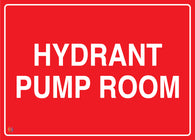 Hydrant Pump Room Sign