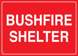 Bushfire Shelter Sign