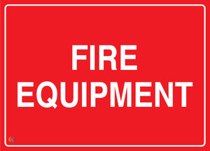 Fire Equipment Sign