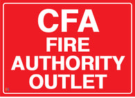 CFA Fire Authority Outlet Sign