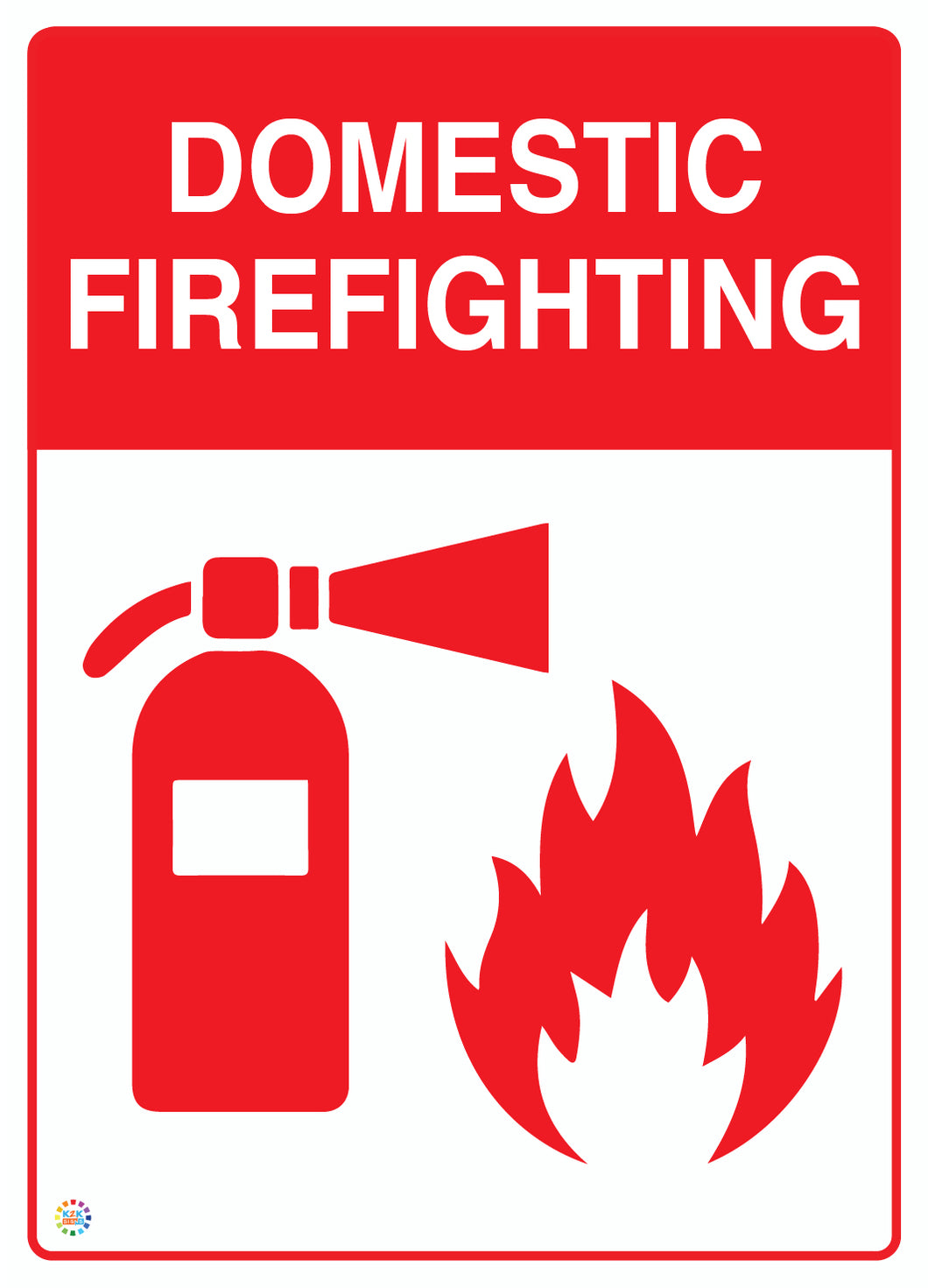 Domestic Firefighting Sign
