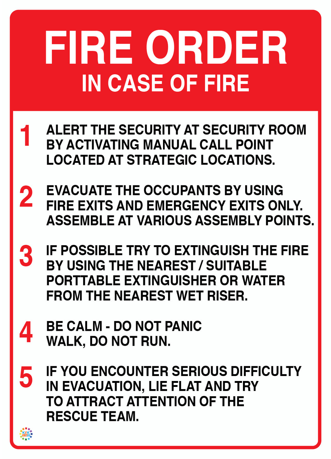 Fire Order - In Case Of Fire Sign