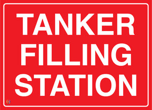 Tanker Filling Station Sign