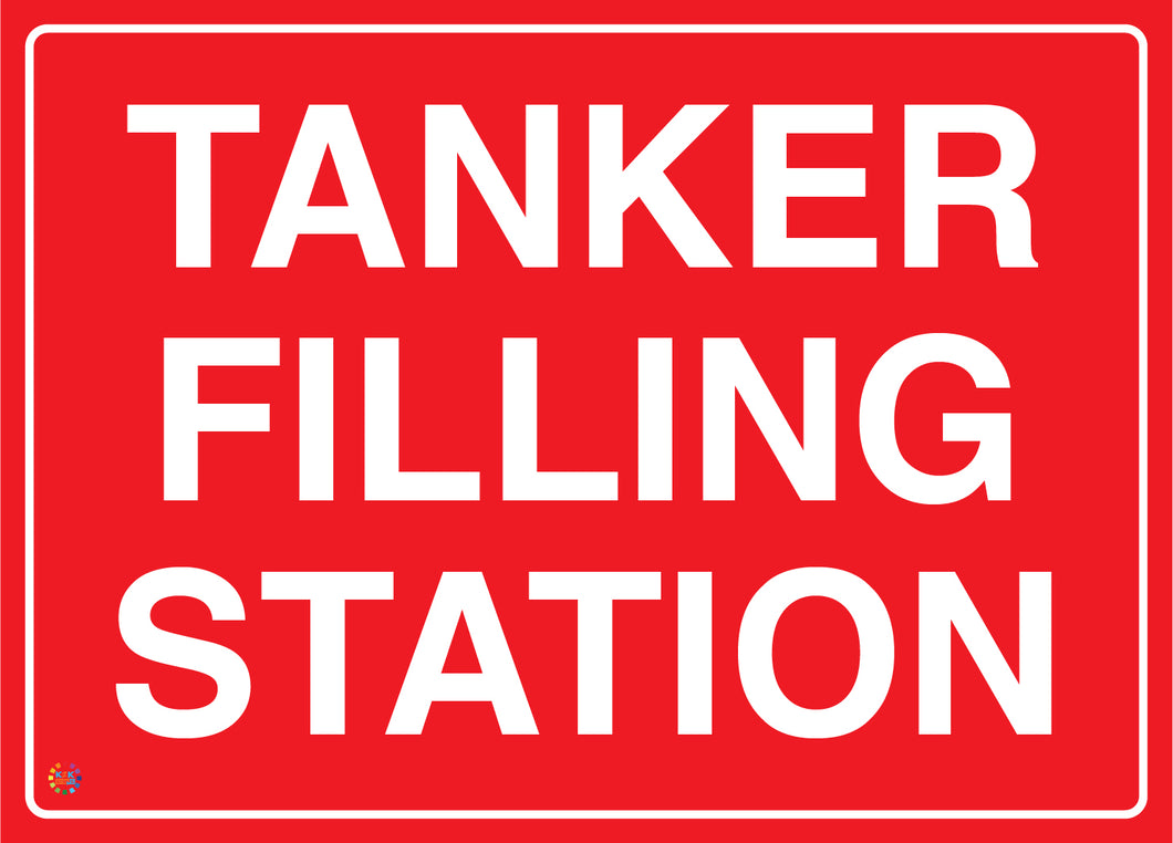 Tanker Filling Station Sign