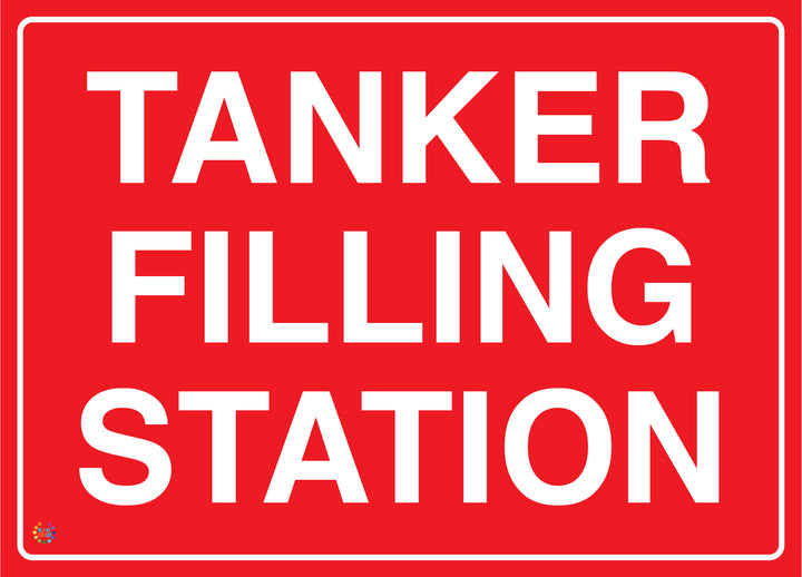 Tanker Filling Station Sign