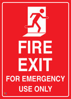 Fire Exit For Emergency Use Only Sign