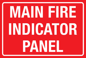 Main Fire Indicator Panel Sign