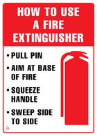 How To Use A Fire Extinguisher (Pull, Aim, Squeeze, Sweep) Sign