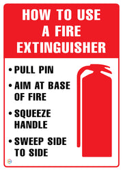 How To Use A Fire Extinguisher (Pull, Aim, Squeeze, Sweep) Sign