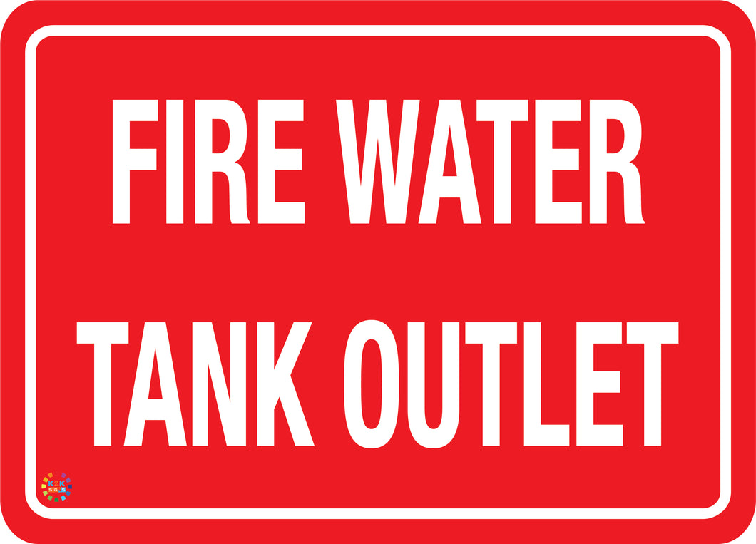 Fire Water Tank Outlet Sign