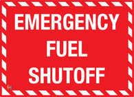Emergency Fuel Shut Off Sign