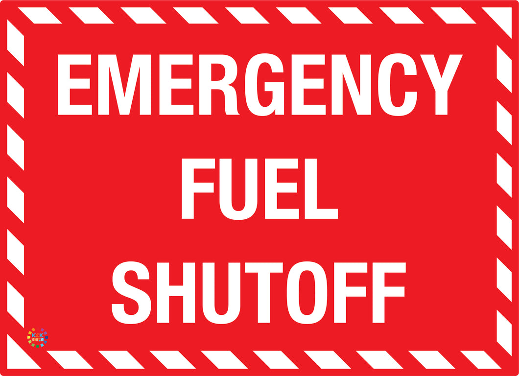 Emergency Fuel Shut Off Sign